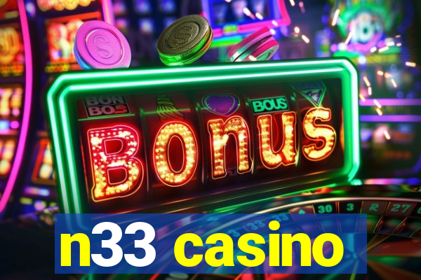 n33 casino